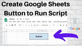 Google Sheets Button to Run Script How to Create