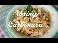Shrimp Carbonara