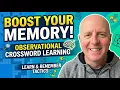 The Observational Crossword Hack for Mega-Memory CrossReads 52