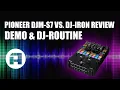 Lagu Pioneer DJM S7 vs  DJ Iron Review, Demo \u0026 DJ Routine