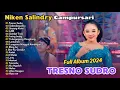 Lagu Niken Salindry - Tresno Sudro - Selendang Biru - Campursari | FULL DANGDUT KOPLO