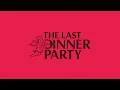 The Last Dinner Party - Big Dog (Lyric Video)