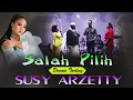 Download Lagu Salah Pilih Drama Tarling Susy Arzetty