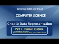 IGCSE Computer Science - Data Representation Number System a Binary Denary Hexadecimal C1