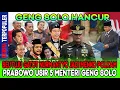 Download Lagu GENG SOLO HANCUR…!! SEUTUJU GATOT NURMANTYO JADI MENKO POLKAM. PRABOWO USIR 5 MENTERI GENG SOLO!