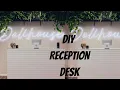 DIY RECEPTION DESK FOR THAT LOW LOW