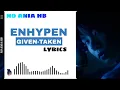 ENHYPEN (エンハイプン)「Given-Taken [Japanese Ver.]」Lyrics