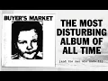 Halloween Special IV: BUYER'S MARKET and The Story Of Peter Sotos
