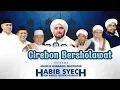 Download Lagu [LIVE] Cirebon Bersholawat Bersama Habib Syech Bin Abdul Qadir Assegaf