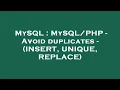 MySQL - Avoid duplicates