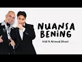 Download Lagu Vidi Aldiano ft Ahmad Dhani - Nuansa Bening (Lirik) // Tiada yang hebat dan mempesona