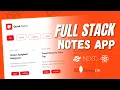 Full Stack React Notes App For Beginners Using Next Js React Js Beginners Tutorials