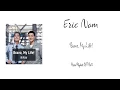 Download Lagu [LYRIC] Eric Nam – Bravo, My Life! [Han-Rom-Eng] [Prison Playbook OST Part 4]
