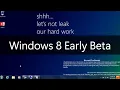 An Early Windows 8 Beta build 7880