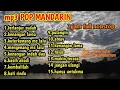 Download Lagu Mp3 pop mandarin indonesia 2 jam nonstop