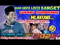 Download Lagu 🔴 PENGAJIAN LUCU ABAH ANZA || WONG SOMBONG NGENDELKE DONYO AKEH || KH ANWAR ZAHID 2025