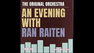 Download The Original Orchestra: An Evening with Ran Raiten by The Original Orchestra  @artlist  @artlist man MP3