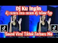Download Lagu DJ KU INGIN DJ RARERA RERA RERAM SOUND VIRAL TIKTOK YANG KALIAN CARI NIE BY DJ TELOOR