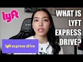 PROS CONS OF LYFT EXPRESS DRIVE RENTAL PROGRAM