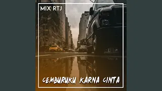 Download CEMBURU KU KARNA CINTA MP3