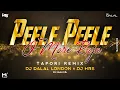 Lagu Peele Peele O More Raja Tapori Mix | DJ HRS × DJ Dalal London | Tiranga | Remix Song | DJ Mohit Mk