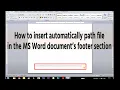 How to insert path file in the MS Word document s footer section