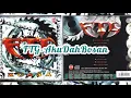 Download Lagu FTG-Aku Dah Bosan