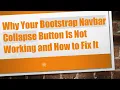Why Your Bootstrap Navbar Collapse Button Is Not Working and How to Fix It