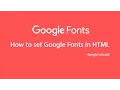How to set Google Fonts in your web based project - Bangla Tutorial