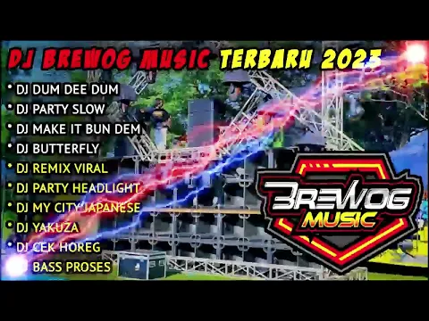Download MP3 DJ BREWOK FULL MUSIC FULL ALBUM TERBARU 2023 - BREWOK AUDIO BASS JADAG JEDUG HOREG