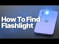 Where is the Flashlight on iPhone Best Shortcuts