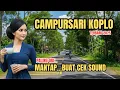 Download Lagu 1 JAM CAMPURSARI KOPLO DANGDUT FULL BASS Paling Oke Jawa 2025 – Horeg Mantap Buat Cek Sound