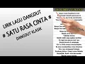 Download Lagu LIRIK LAGU DANGDUT # SATU RASA CINTA # BY GITA KDI