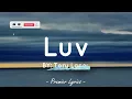 LUV - Tory Lanez (Lyrics) 🎵