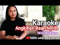 Karaoke || Angkihan Baan Nyilih || Widi Widiana