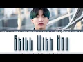 Download Lagu BTS JUNGKOOK – 'STILL WITH YOU' Lyrics [Color Coded_Han_Rom_Eng]