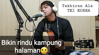 Download Takbiran merdu bikin rindu kampung halaman || Takbiran ala TKI KOREA MP3