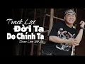 Download Lagu Đời Ta Do Chính Ta | Liên Khúc Nhạc Đời Đoàn Lâm Được Nghe Nhiều Nhất