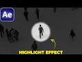 How to HIGHLIGHT OBJECTS in After Effects