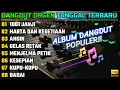 ORGEN TUNGGAL TERBARU 2025 - LAGU NYA ENAK BANGET - FULLBASS