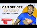 Loan Officer Salary How Much Does a Loan Officer Make