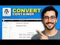 How to Convert from Container to Column in WordPress - Full Guide 2026