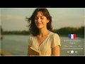 【Playlist🎧】Relaxing French Melodies +Lyrics｜Sous le ciel tranquille 🇫🇷