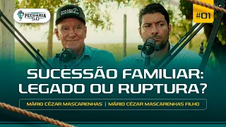 SUCESSÃO FAMILIAR (Mario Mascarenhas e Mario Filho) - PODCAST PECUÁRIA 5.0 EP.1