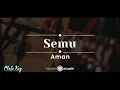 Download Lagu Semu – Aman (KARAOKE AKUSTIK - MALE KEY)