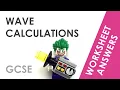 Wave Calculations - GCSE Physics Worksheet Answers EXPLAINED