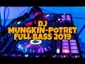 DJ MUNGKIN-POTRET MELLY GOESLAW COVER TIVAL SALSABILA FULL BASS