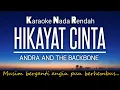 Download Lagu Hikayat Cinta - Andra And The Backbone Karaoke Lower Key Nada Rendah