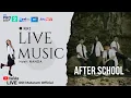 Lagu RRI Live Music with After School Band