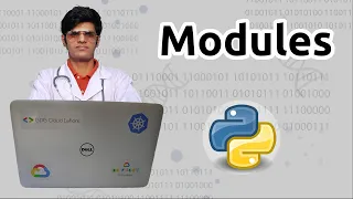 MODULES - Python for Bioinformatics